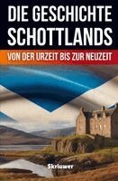 Auke de Haan - Die Geschichte Schottlands, Häftad