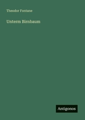 Unterm Birnbaum