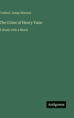 Crime of Henry Vane