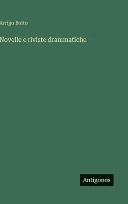 Novelle e riviste drammatiche
