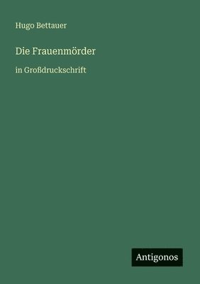 Hugo Bettauer - Frauenmörder, Häftad