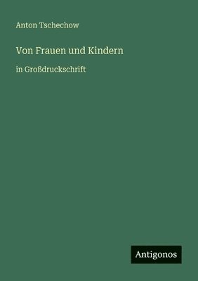 Von Frauen und Kindern