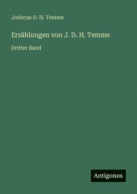 Erzählungen von J. D. H. Temme