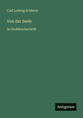 Von der Seele