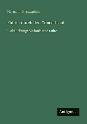 Führer durch den Concertsaal