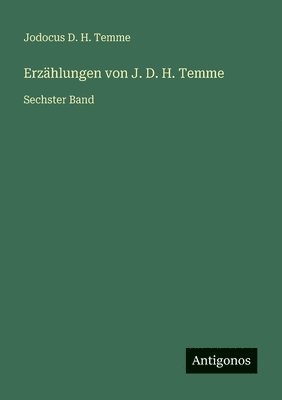 Erzählungen von J. D. H. Temme