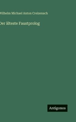 älteste Faustprolog