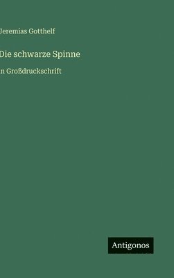 Die schwarze Spinne