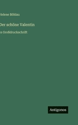 schöne Valentin