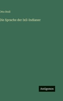 Sprache der Ixil-Indianer