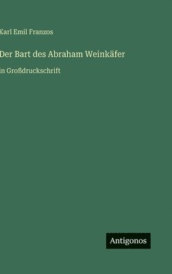 Bart des Abraham Weinkäfer