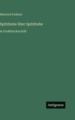 Spitzbube über Spitzbube