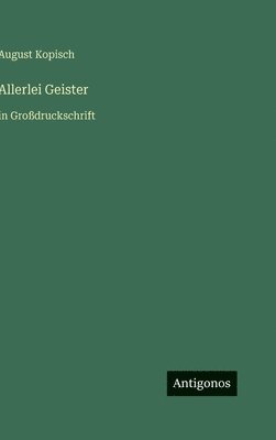 Allerlei Geister