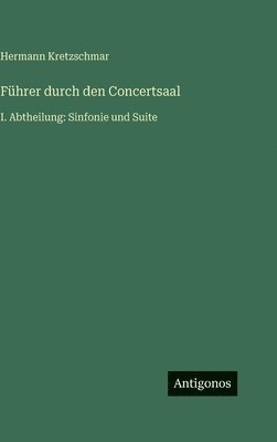 Führer durch den Concertsaal