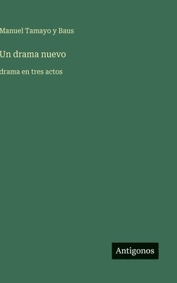 Un drama nuevo
