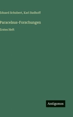 Paracelsus-Forschungen