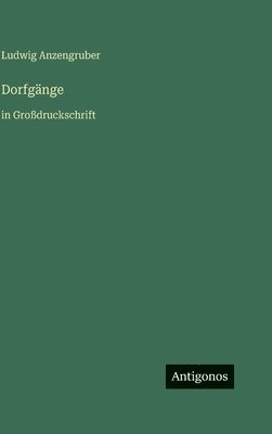 Dorfgänge