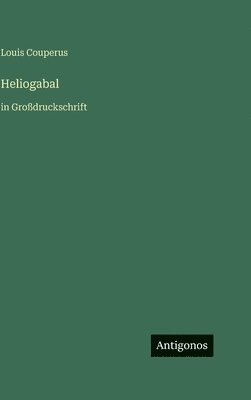 Heliogabal