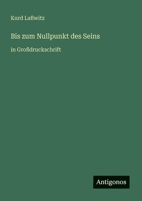 Bis zum Nullpunkt des Seins