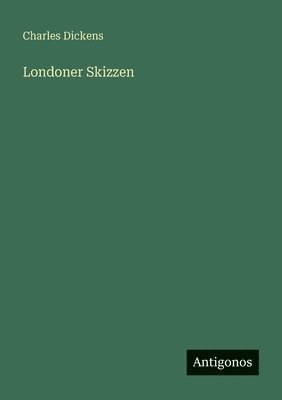 Londoner Skizzen