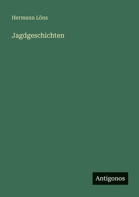 Jagdgeschichten