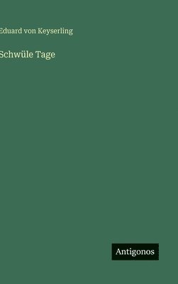 Schwüle Tage