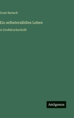 selbsterzähltes Leben