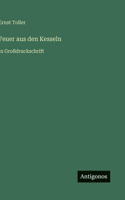 Feuer aus den Kesseln