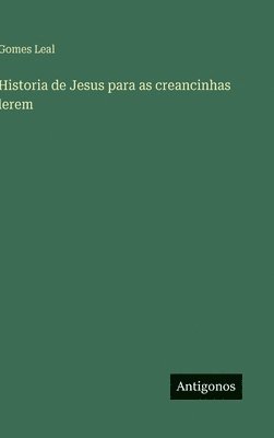 Historia de Jesus para as creancinhas lerem