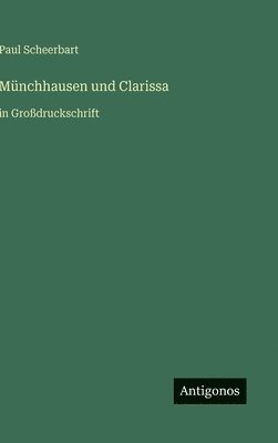 Münchhausen und Clarissa