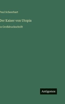 Kaiser von Utopia