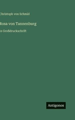 Rosa von Tannenburg