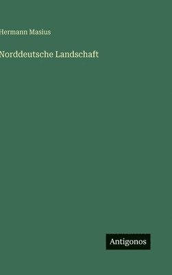 Norddeutsche Landschaft
