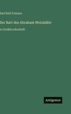 Bart des Abraham Weinkäfer