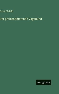 philosophierende Vagabund