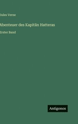 Abenteuer des Kapitän Hatteras