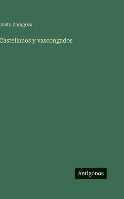 Castellanos y vascongados