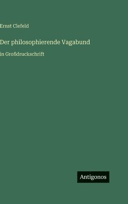 philosophierende Vagabund