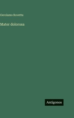 Mater dolorosa