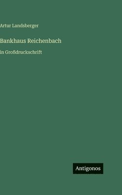 Bankhaus Reichenbach