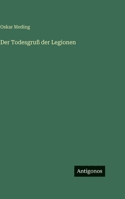 Todesgruß der Legionen