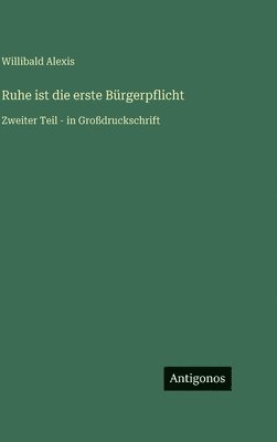 Ruhe ist die erste Bürgerpflicht