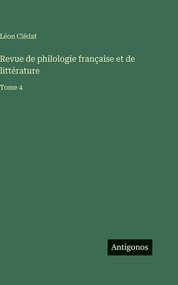 Revue de philologie française et de littérature