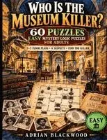 Adrian Blackwood - Who Is the Museum Killer?, Häftad. Tillgänglighet: Lägg i varukorg