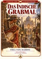 Thea Von Harbou, Benno Vorberg - indische Grabmal, Inbunden. Tillgänglighet: Lägg i varukorg