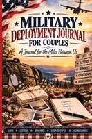 Inge Baum - Military Deployment Journal for Couples, Häftad. Tillgänglighet: Lägg i varukorg