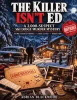 Adrian Blackwood - Killer Isn't Ed, Häftad. Tillgänglighet: Lägg i varukorg