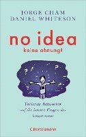 No idea - was wir noch nicht wissen