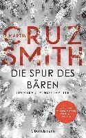 Martin Cruz Smith - Die Spur des Bären, Häftad
