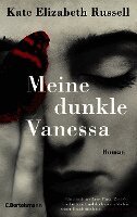 Kate Elizabeth Russell - Meine dunkle Vanessa, Inbunden